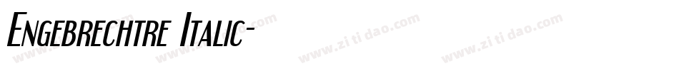 Engebrechtre Italic字体转换